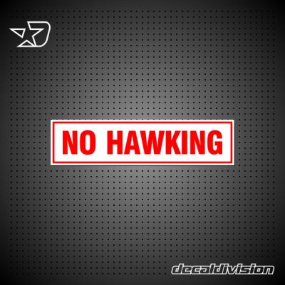 No Hawking Sign